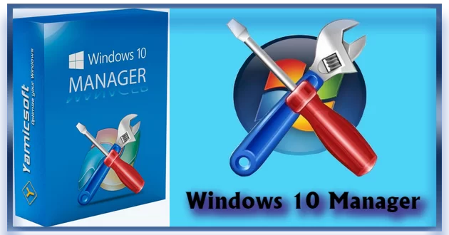 Windows 10 Manager 3.7.0 RePack (& Portable) by elchupacabra