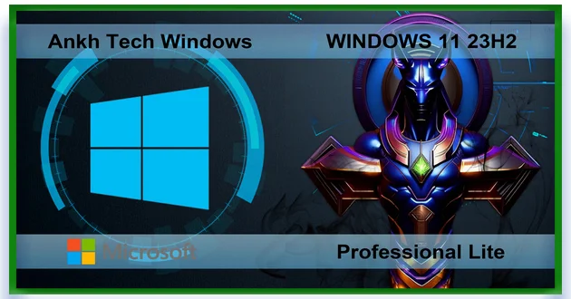 Windows 11 Pro Lite +/- Windows Defender by Ankh Tech 10.2023