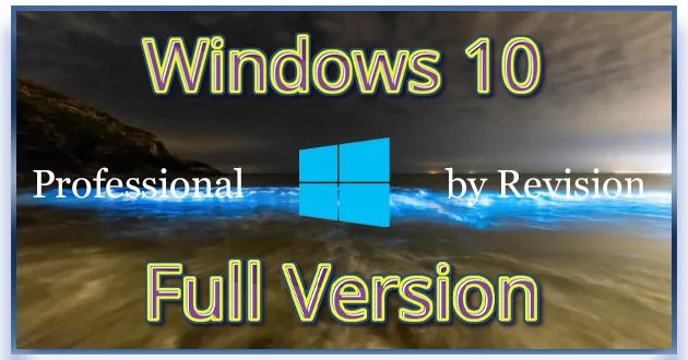 Windows 10 Pro x64 Full 19045.6036 by Revision
