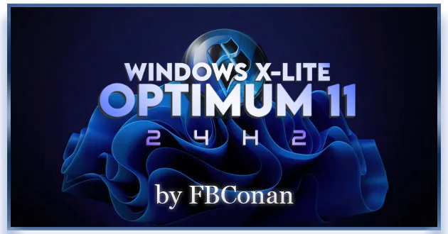 Windows 11 Pro X-Lite 24H2 Build 26100.4770 by FBConan