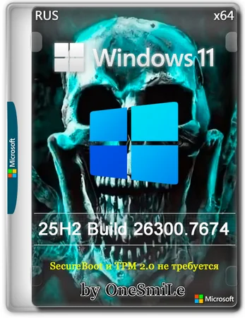 Windows 11 25H2 build 26300.7674 by OneSmiLe