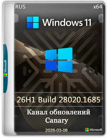Windows 11 Pro 26H1 Build 28020.1685 Canary
